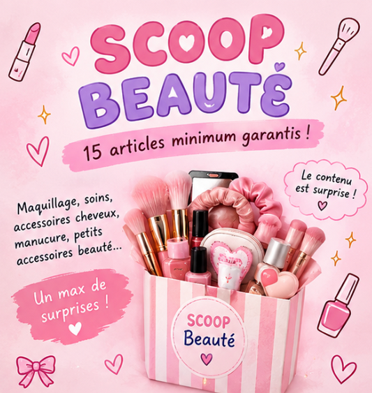 💖 SCOOP BEAUTÉ
